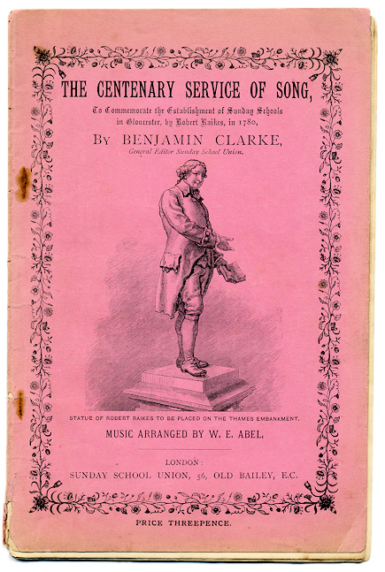 Robert Raikes centenary songbook 1880